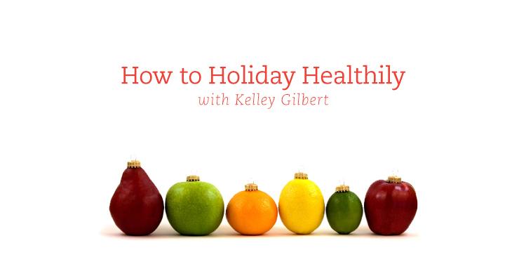 How to Holiday Healthily