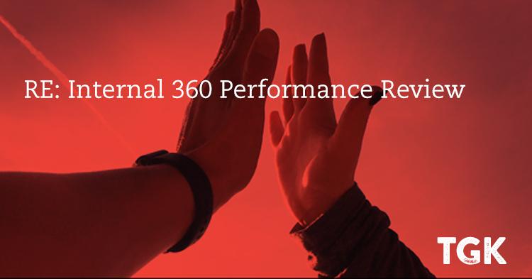 RE: Internal 360 Performance Review